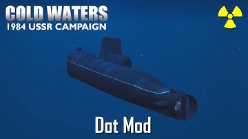 The Breaking Point [Foxtrot] (15) 1984 Soviet Campaign Dot Mod 0.2b Cold Waters