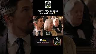 just extras being EXTRA! #peakcomedy #npc #overacting #doctorstrange #avengers #spiderman #marvel