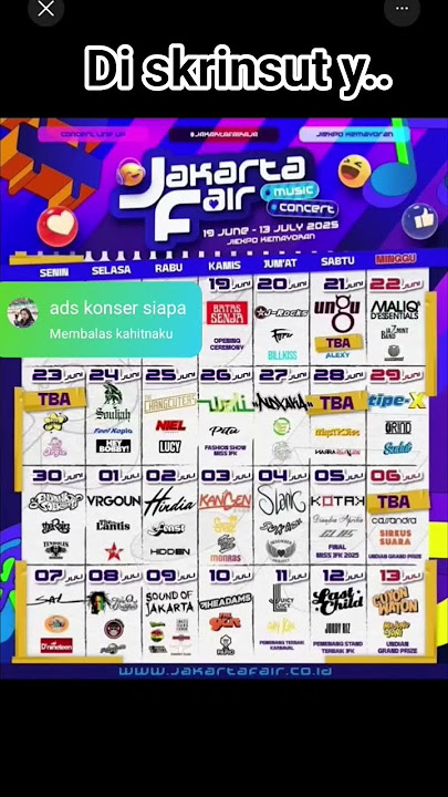 jadwal konser jakarta fair 2025 , jadwal konser Pekan raya kemayoran , konser PRJ 2025