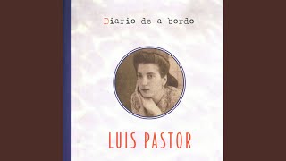 Video thumbnail of "Luis Pastor - Que me Busque el Agua"