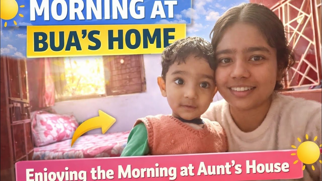 Morning at bua's home#viral #lifestyle #youtube #youtuber #vlog 