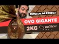 OVO DE PÁSCOA GIGANTE DA CACAU SHOW (2kg) [ESPECIAL DE PÁSCOA]