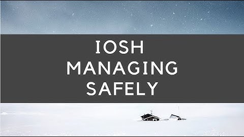 IOSH MANAGING SAFLEY IN URDU LECTURE#2