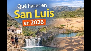 Qué hacer en San Luis en 2026: uno de los destinos más lindos de Argentina