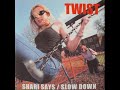 Twist - Shari Says