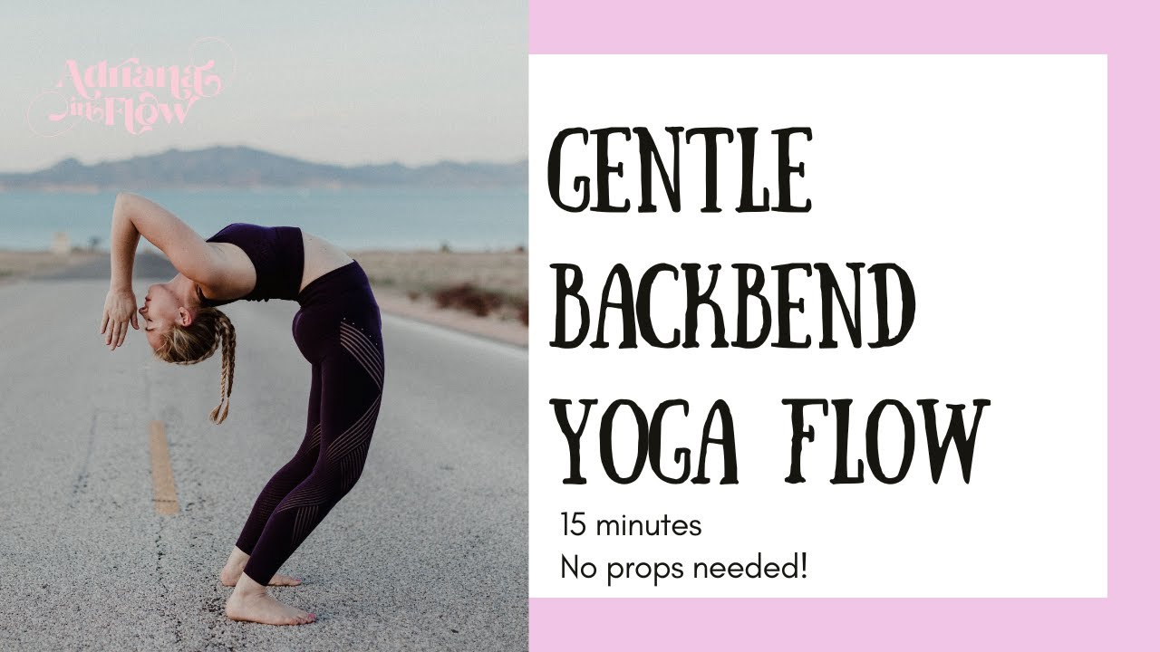 Gentle Backbend Yoga Flow Workout with Neorafit Brand Ambassador ...