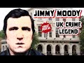 Jimmy Moody And The Mysterious Death Of A Very Dangerous UK Criminal