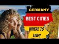 10 best cities to live in Germany — Where to move 2022???