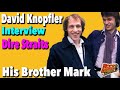 Capture de la vidéo Interview - Dire Straits - Were David & Mark Knopfler Close?