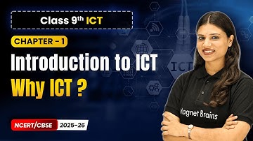 Why ICT? - Introduction to ICT | Ch 1 | Class 9th Information & Communication Technology | CBSE 2025