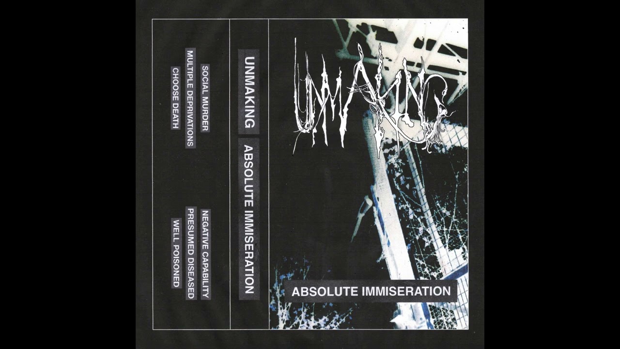Unmaking (UK) - Absolute Immiseration (Demo 2025)