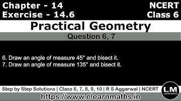 Practical Geometry | Class 6 Exercise 14.6 Question 6 - 7 | NCERT | Learn Maths