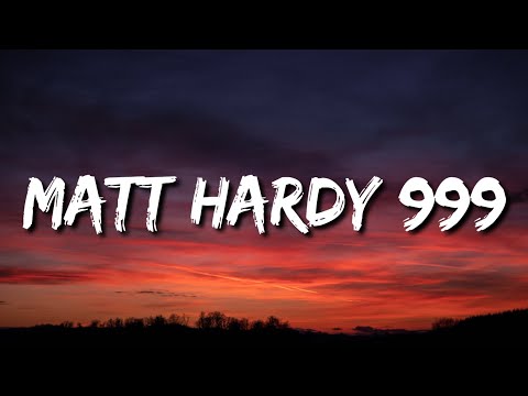 Trippie Redd - Matt Hardy 999 (Lyrics) Ft. Juice WRLD