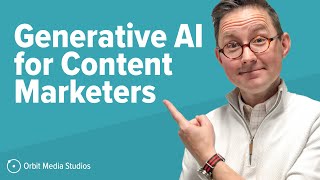 Generative AI for Content Marketers: 10 Ways to Use AI for Productivity and Performance screenshot 5