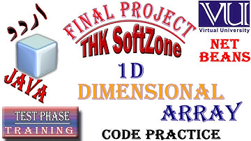 VU Test Phase 1 One Dimensional Array in Java URDU THK SoftZone | Tariq Hafeez | Ur YouTubeConsumer