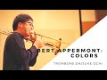 Bert Appermont: Colors for Trombone Solo and Piano 1.Yellow 2.Red　トロンボーン協奏曲「カラーズ」（ベルト・アッペルモント作曲）
