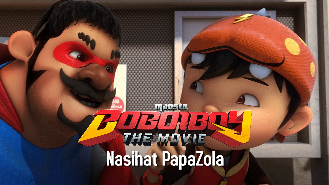 Klip BoBoiBoy The Movie Nasihat Cikgu Papazola YouTube