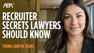 Celebrity Unlock Your Next Role: The Young Lawyer's Guide to Legal Recruiters Profile