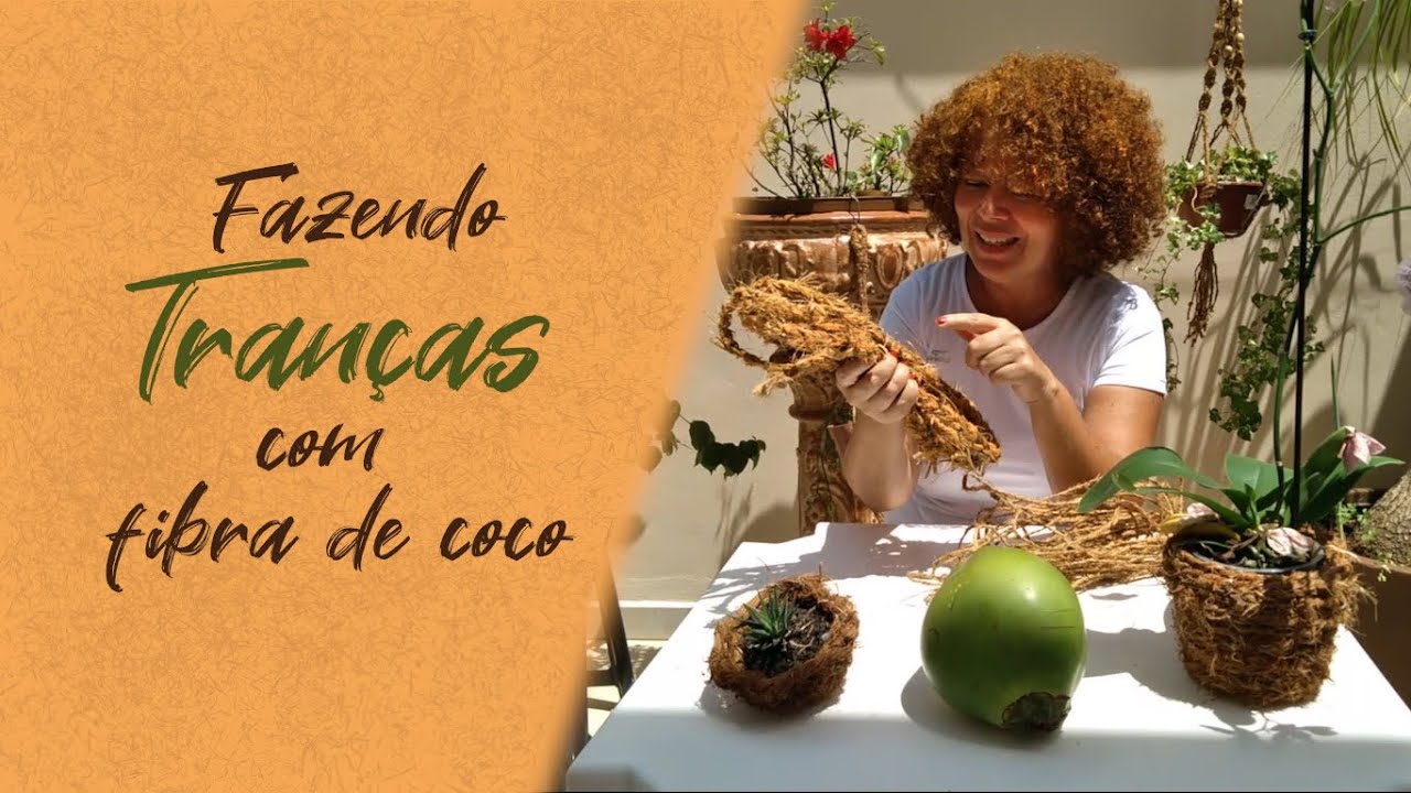 Como trançar a fibra de coco | Tutorial Passo a Passo