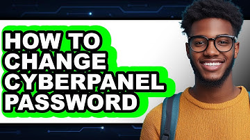 How to Change Cyberpanel Password - Full Guide