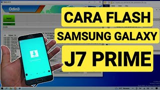 Cara Flash Samsung Galaxy J7 Prime imei hilang, File Tested Solusi Awal Error Software