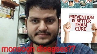Prevention from monsoon diseases?? prevention is better than cure!