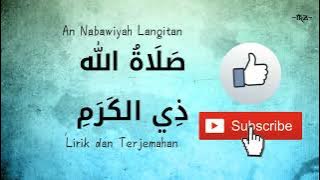 Sholatullahi dzil karomi   An Nabawiyyah Langitan Lirik dan Terjemahan