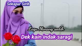 lagu Minang sedih Dek kain indak Saragi // perjalanan di hutan lindung Bangkinang sebrang