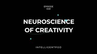 The Neuroscience of Creativity: Unlocking Your Creative Brain