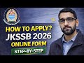 JKSSB Online Form 2026 Kaise Bhare? | How to Fill JKSSB Constable Online Form 2026?