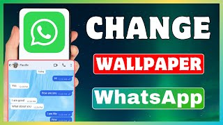 How To Change Wallpaper On WhatsApp | Put Wallpaper On WhatsApp Chat