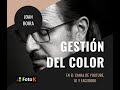 Gestión del color con Joan Boira