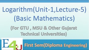 Logarithm | Unit-1 Lecture-5| Basic Mathematics |Diploma first semester