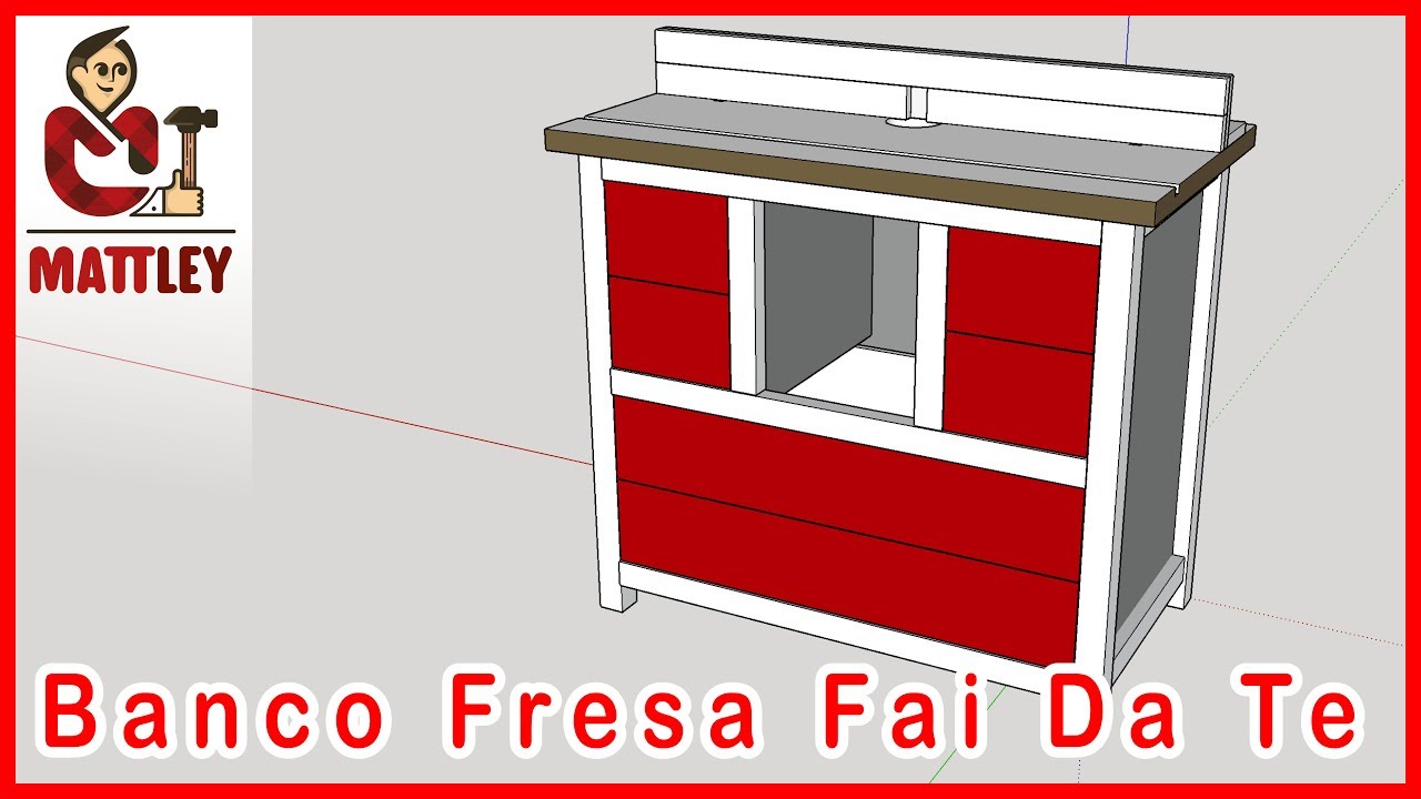 Fai Da Te Come Costruire Un Banco Fresa Parte 1