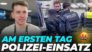 CHAOS am ersten Tag endet mt POLIZEI-EINSATZ!
