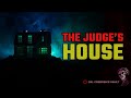 The Judge’s House | CREEPYPASTA TOLD IN THE POURING RAIN