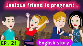 Jealous friend part 21 | English story | English animation | Animated stories | English life story