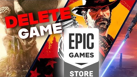 How to Delete a Game in Epic Games Launcher 2025?
