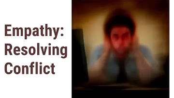 The Power of Empathy in Conflict Resolution