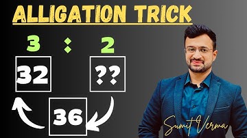 😱 Alligation में Missing value निकालने का सबसे शानदार तरीक़ा | Maths By Sumit Sir