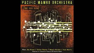Pacific Mambo Orchestra - Through The Fire (2020)