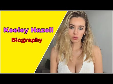 Keeley  Hazell Height, Weight, Age, Body Statistics ,Nationality Zodiac sign 2023