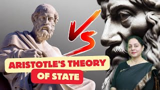 Aristotle's Theory of State | Life history | Conception  | Evolution| Characteristics | Functions
