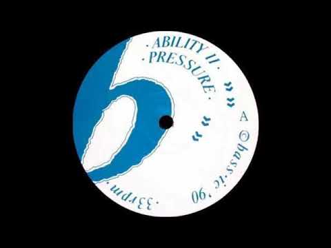 Ability II - Pressure DUB