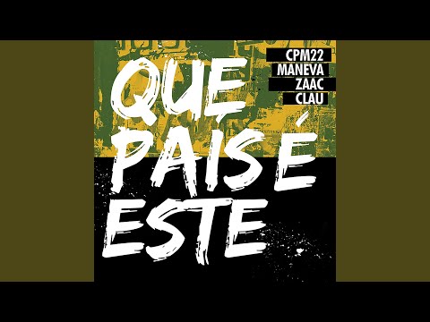 Que País É