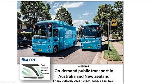 ATRF PTRC Webinar - ON-DEMAND PUBLIC TRANSPORT IN AUSTRALIA AND NEW ZEALAND