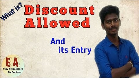 Discount Allowed l Meaning l Explanation l Journal Entry l Tamil l By pradeep Rishikesavan