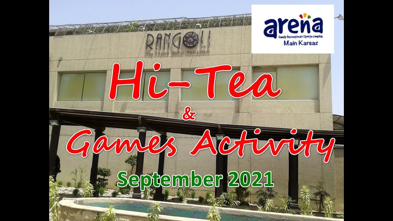 Arena Rangoli Hi Tea | Arena Games Activity | Karachi | September 2021 | PK Vlogs77