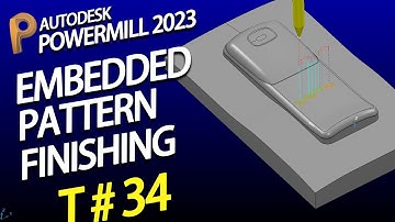 Powermill 2020 - delcam programming in hindi - delcam tutorial - embedded pattern finishing