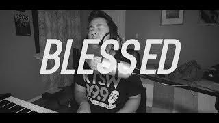 Blessed - Daniel Caesar Cover